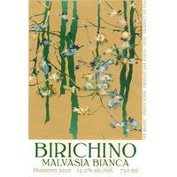 Birichino Vino - Malvasia Bianca 2013